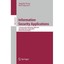 Information Security Applications: 11th International Workshop, Wisa 2010, Jeju
