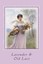 NEW Lavender & Old Lace by Myrtle Reed