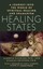 Healing States: A Journey Into the World of Spiritual Healing and Shamanism...