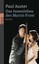 Das Innenleben des Martin Frost, Paul Auster