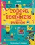 Coding for Beginners: Using Python by Louie Stowell (Spiral bound, 2017)