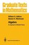 Algebra: An Approach via Module Theory by Steven H. Weintraub (English) Hardcove