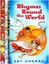 Rhymes Round the World by Kay Chorao.