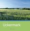 Oeljeschläger, Bernd: Uckermark