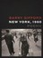 New York, 1960 by Barry Gifford.