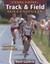 Coaching Track and Field Successfully by Mark Guthrie.