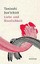 Liebe und Sinnlichkeit, Jun'ichiro Tanizaki, Buch, Deutsch, 2011