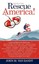 NEW Rescue America! by John M. Van Zandt BOOK (Hardback) Free P&H