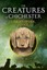 The Creatures of Chichester: The one about the stolen dog by Christopher Joyce (