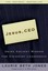 Jesus CEO: Using Ancient Wisdom for Visionary Leadership by Laurie Beth Jones...