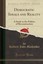 Democratic Ideals and Reality: A Study in the Politics of Reconstruction...