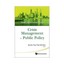 Crisis Management and Public Policy: Singapore's Approach to Economic...