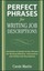 Perfect Phrases for Writing Job Descriptions: Hundreds of Ready-to-Use Phrases