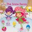 The Snow Dance by Amy Ackelsberg.