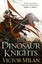 The Dinosaur Knights by Victor Milan 9780765332974 (Hardback, 2016)