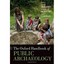 The Oxford Handbook of Public Archaeology Skeates, Robin/ McDavid, Carol/ Carman