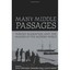 Many Middle Pasages: Forced Migration and the Making of - Paperback NEW Rediker,