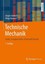 Technische Mechanik Statik, Festigkeitslehre, Kinematik/Kinetik. Lehrbuch 6428