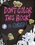 Gravity Falls Don't Color This Book!: It's Cursed! by Emmy Cicierega...