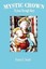 Mystic Crown: To Jesus Through Mary by Israel, Susan E. -Paperback