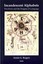 Incandescent Alphabets: Psychosis and the Enigma of Language by Annie G....