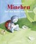 Gréban, Quentin: Minchen - Auf der Suche nach Mama