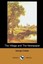 The Village and The Newspaper (Dodo Press): George Crabbe Was An English Poet An