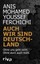 Anis Mohamed Youssef Ferchichi - Auch wir sind Deutschland