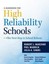 A Handbook for High Reliability Schools: The Next Step in School Reform.