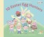 10 Easter Egg Hunters by Janet Schulman 9780553507843 (Paperback, 2015)