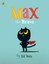 Max the Brave by Ed Vere.