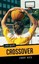 Crossover (Orca Sports) by Jeff Rud.