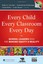 Every Child, Every Classroom, Every Day: School Leaders - Hardcover NEW Robert P