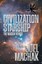 NEW Civilization Starship by Joel Machak BOOK (Paperback / softback) Free P&H