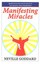 Manifesting Miracles Specific Instructions and 36 Answers to Yo... 9781503274594