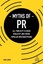 Leigh, Rich: Myths of PR, Taschenbuch