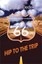 Hip to the Trip by Peter B Dedek