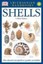 Shells: The Photographic Recognition Guide to Seashells of the World by S...