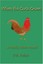 NEW When the Cock Crows: A Reilly Johns Novel by David R. Joslyn