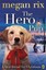 Hero Pup - A best friend for Christmas-NEW-9780141351926 by Rix, Megan