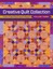 Creative Quilt Collection: v.3: From That Patchwork Place by Martingale.