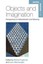 NEW Objects And Imagination BOOK (Hardback) Free P&H