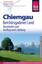 Chiemgau, Berchtesgadener Land Friedrich Köthe 9783831729173
