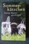 Sommerkätzchen Sonnige Katzengeschichten Taschenbuch Neu