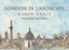 London in Landscape: A Sketchbook Diary, , New Book