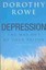 Depression: The Way Out of Your Prison by Dorothy Rowe (Paperback, 2003)