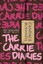 The Carrie Diaries (Carrie Diaries (Hardcover)) by Candace Bushnell.