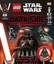 LEGO (R) Star Wars The Dark Side: Uncover the Secrets of the Sith by DK.