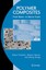 NEW Polymer Composites BOOK (Hardback) Free P&H