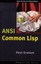 The ANSI Common Lisp Book by Paul Graham.
